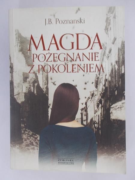 Magda Pożegnanie z pokoleniem