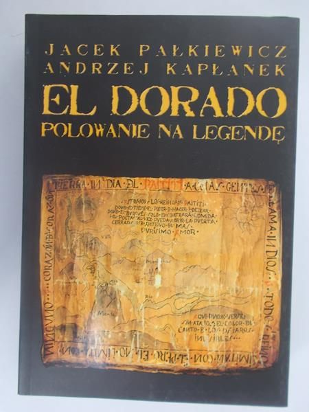 El Dorado polowanie na legendę