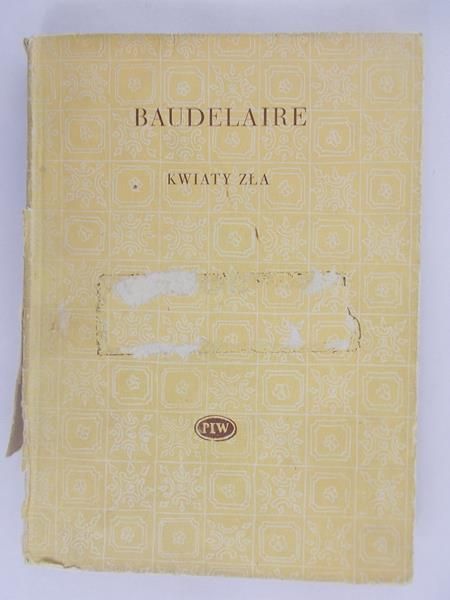 Baudelaire Charles - Kwiaty zła