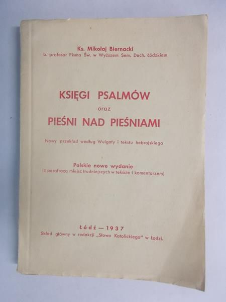 Biernacki Mikołaj - Księgi psalmów oraz pieśni nad pieśniami, 1937