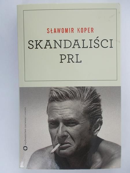 Skandaliści PRL