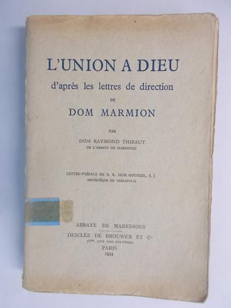 Dom Raymond Thibaut - L'union a Dieu, 1934 rok