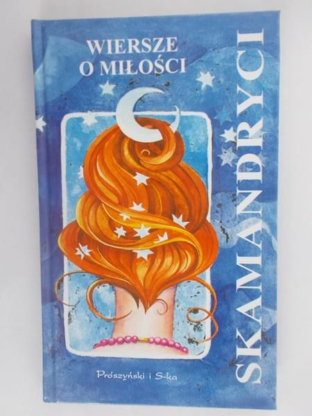 Skamandryci: Wiersze o miłości
