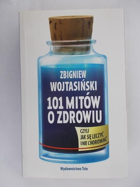 101 mitów o zdrowiu
