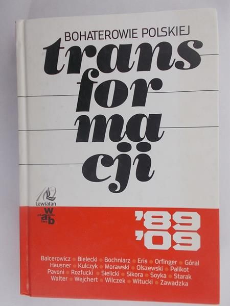 Bohaterowie polskiej transformacji