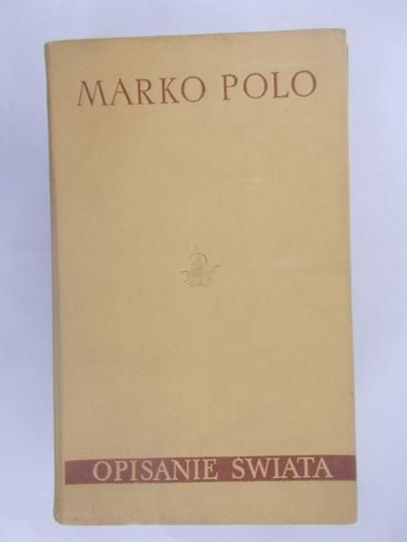 Kindler Maria (red.) - Marko Polo. Opisanie świata