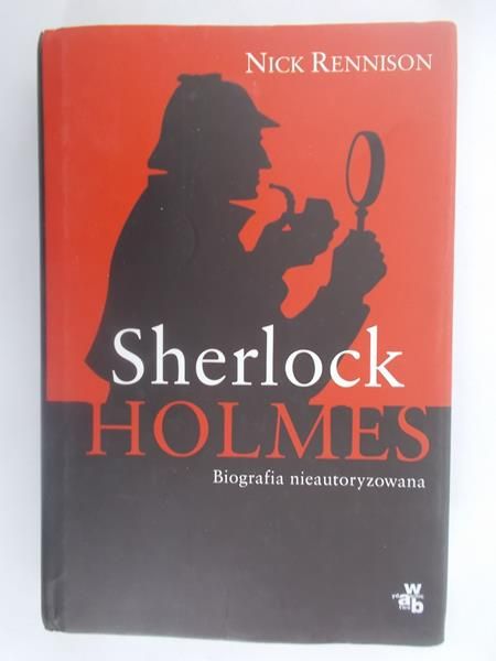 Rennison Nick - Sherlock Holmes