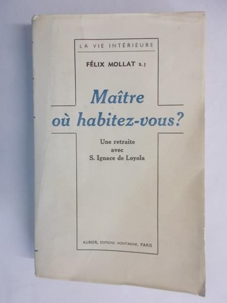 Maitre ou habitez-vous?