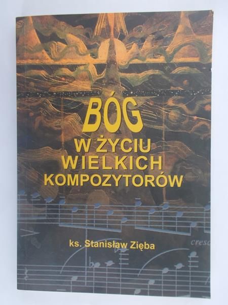 Bóg w życiu wielkich kompozytorów
