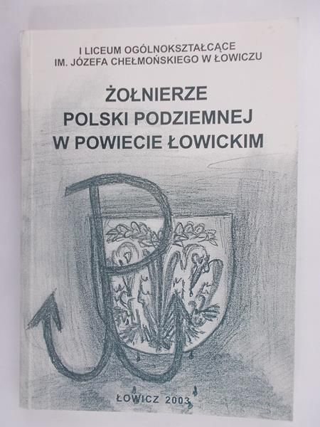 Żołnierze Polski podziemnej w powiecie łowickim