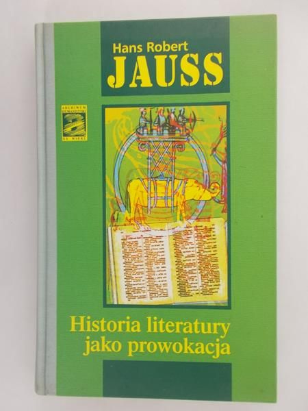 Historia literatury jako prowokacja