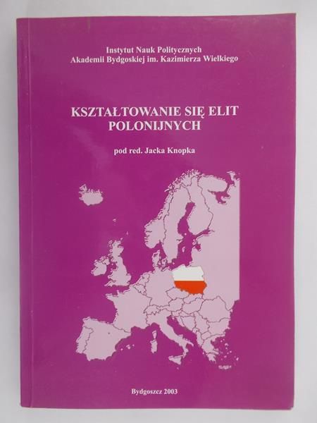 Kształtowanie się elit polonijnych
