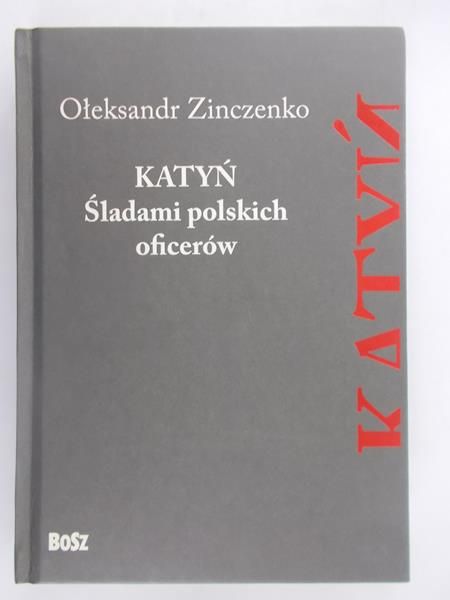 Katyń. Śladami polskich oficerów