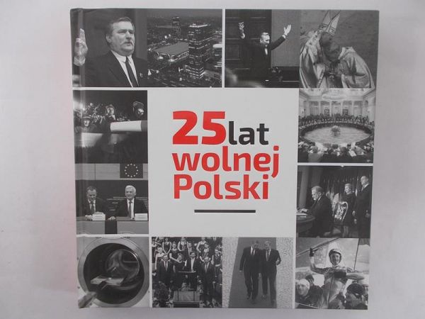 25 lat wolnej Polski