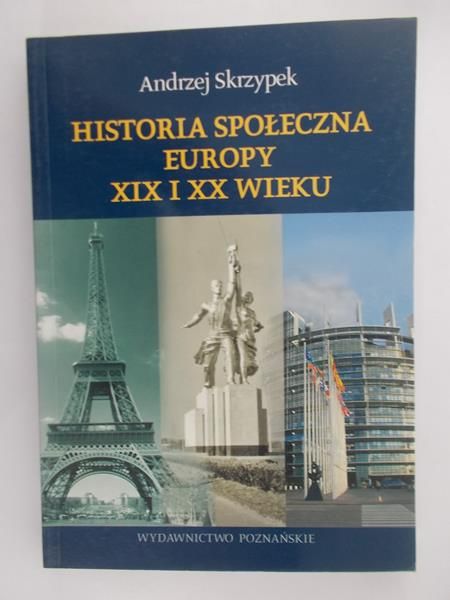 Historia społeczna Europy XIX i XX wieku