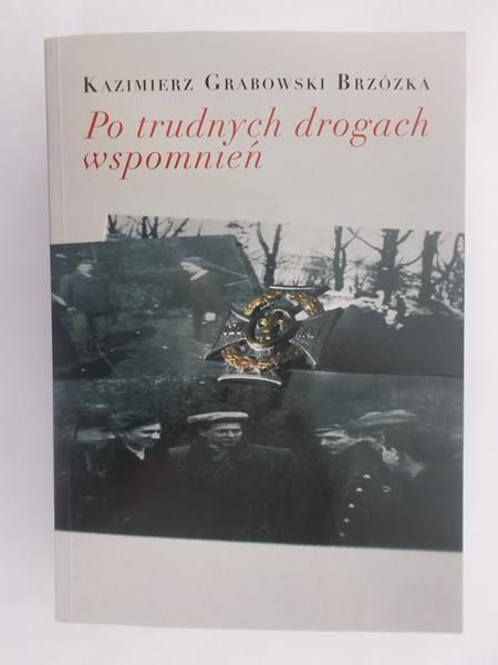 Po trudnych drogach wspomnień