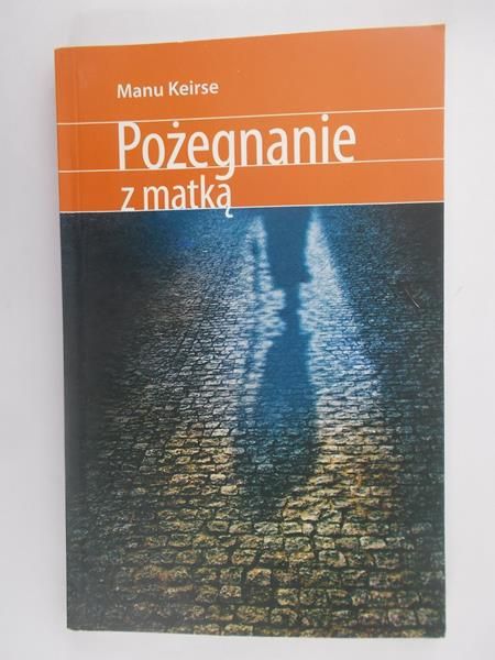 Pożegnanie z matką