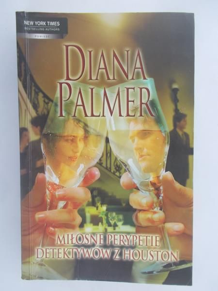 Palmer Diana - Miłosne perypetie detektywów z Houston