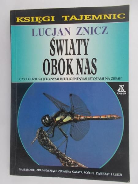 Lucjan Znicz - Światy obok nas