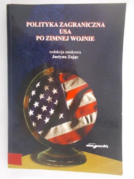 Polityka zagraniczna USA po zimnej wojnie