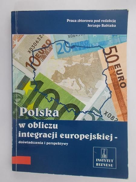 Polska w obliczu integracji europejskiej