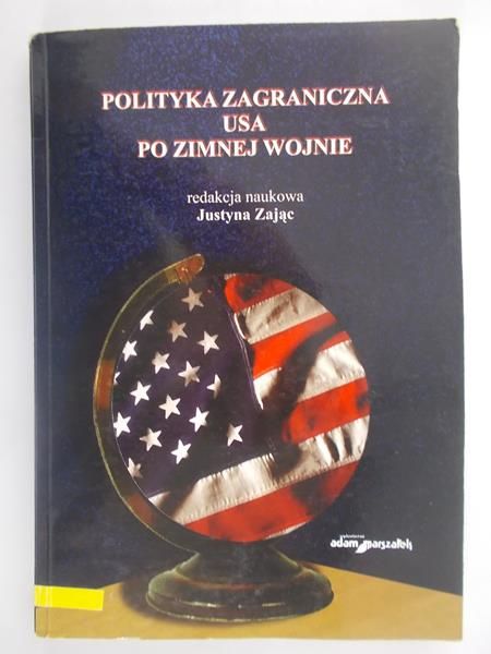 Polityka zagraniczna USA po zimnej wojnie