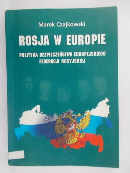 Rosja w Europie