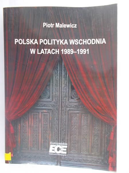 Polska polityka wschodnia w latach 1989-1991
