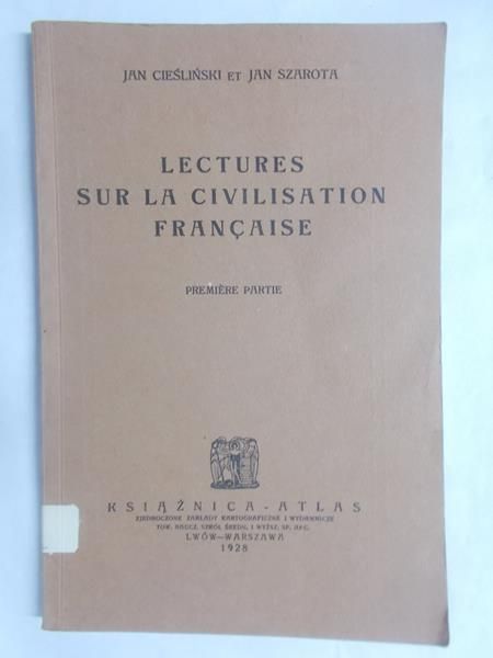 Lectures sur la civilisation Francaise, 1928 r.