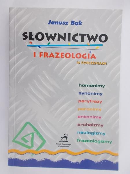 Słownictwo i frazeologia w ćwiczeniach