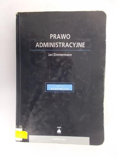 Zimmerman Jan - Prawo administracyjne