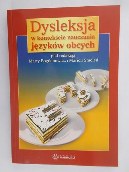 Dysleksja w kontekście nauczania języków obcych