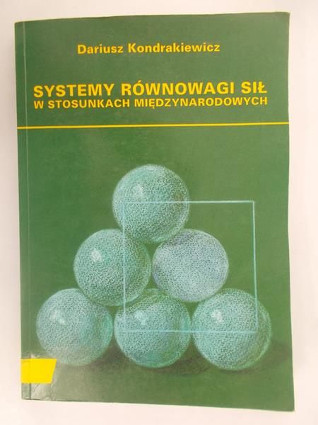 Systemy równowagi sił w stosunkach miedzynarodowych