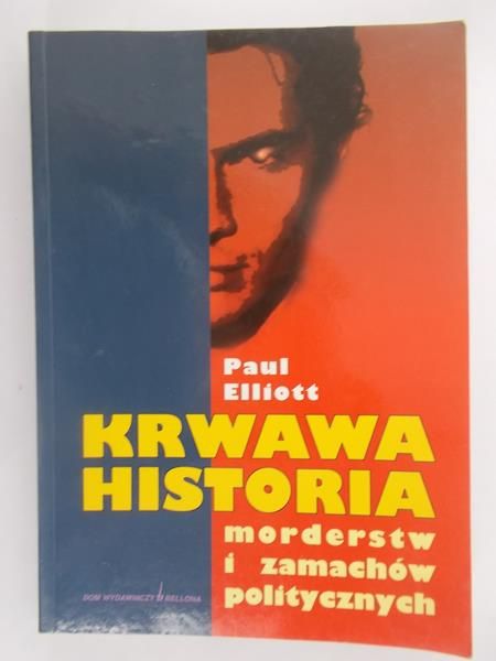 t  - Krwawa historia morderstw i zamachów politycznych