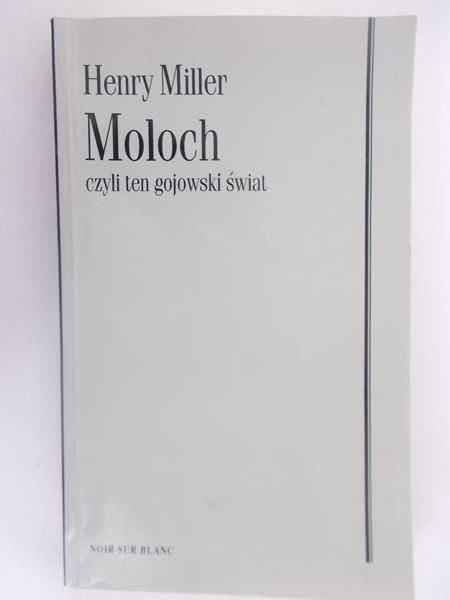 Moloch czyli ten gojowski świat