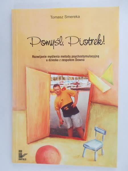 Pomyśl, Piotrek!