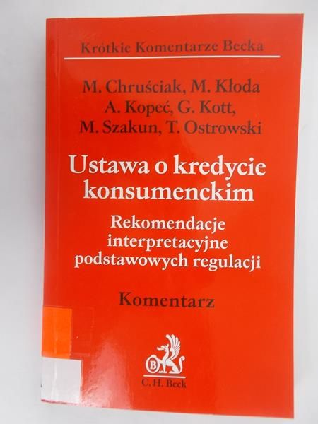 Chruściak M. - Ustawa o kredycie konsumenckim