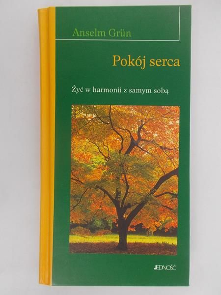 Grün  - Pokój serca: żyć w harmonii z samym sobą