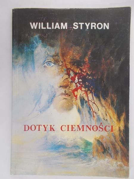 Styron William - Dotyk ciemności