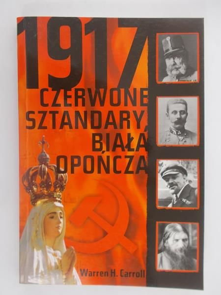 1917. Czerwone sztandary, biała opończa