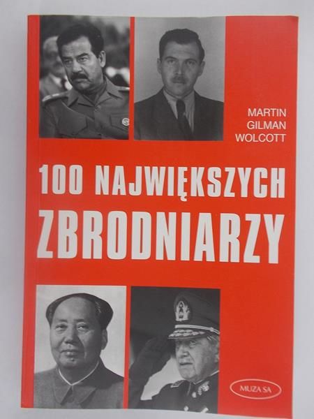 100 największych zbrodniarzy