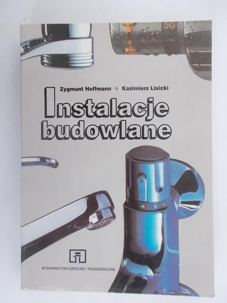 Hoffmann Zygmunt - Instalacje budowlane