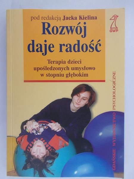 Rozwój daje radość