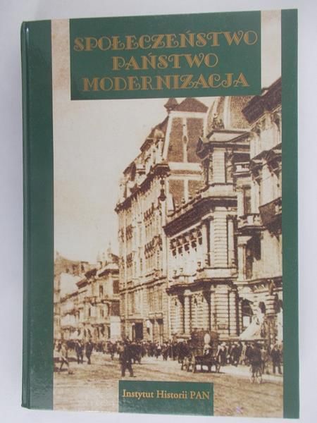 Społeczeństwo, państwo, modernizacja