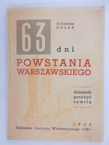 63 dni Powstania Warszawskiego, 1946 r.