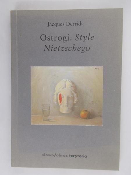 Ostrogi.Style Nietzschego