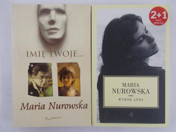 Maria Nurowska - Imię twoje, Wybór Anny