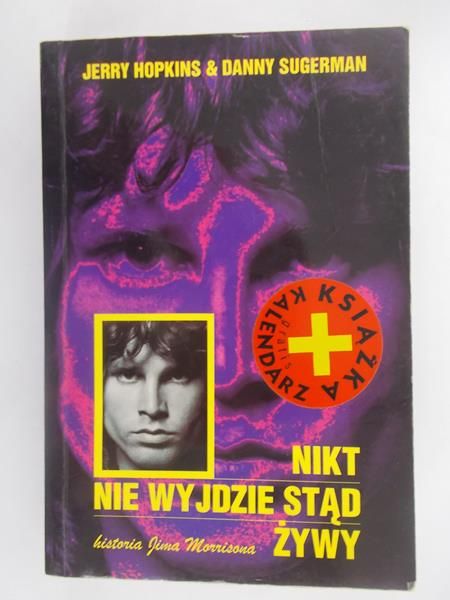 Nikt nie wyjdzie stąd żywy