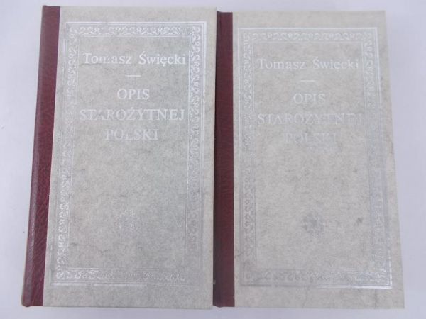 Opis Starożytnej Polski, t. I - II, reprint 1828 r.