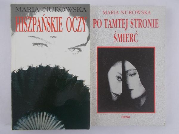 Maria Nurowska - Hiszpańkie oczy, Po tamtej stonie śmierć